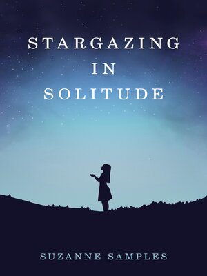 cover image of Stargazing in Solitude